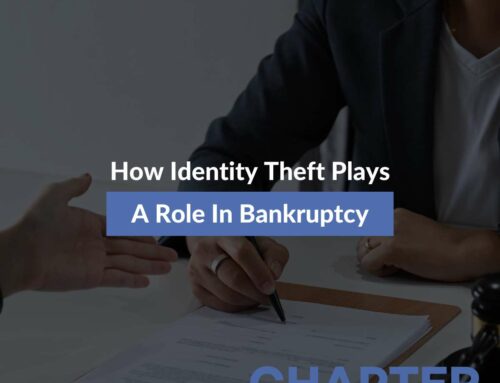 How Identity Theft Plays A Role In Bankruptcy