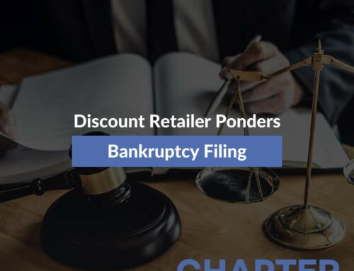 Discount Retailer Ponders Bankruptcy Filing